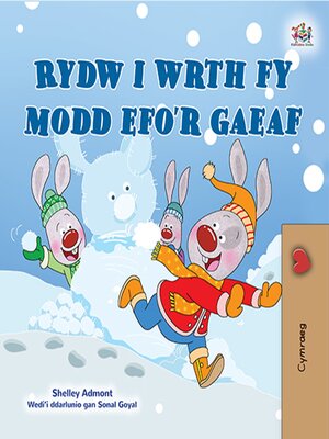cover image of Rydw i wrth fy modd efo'r gaeaf